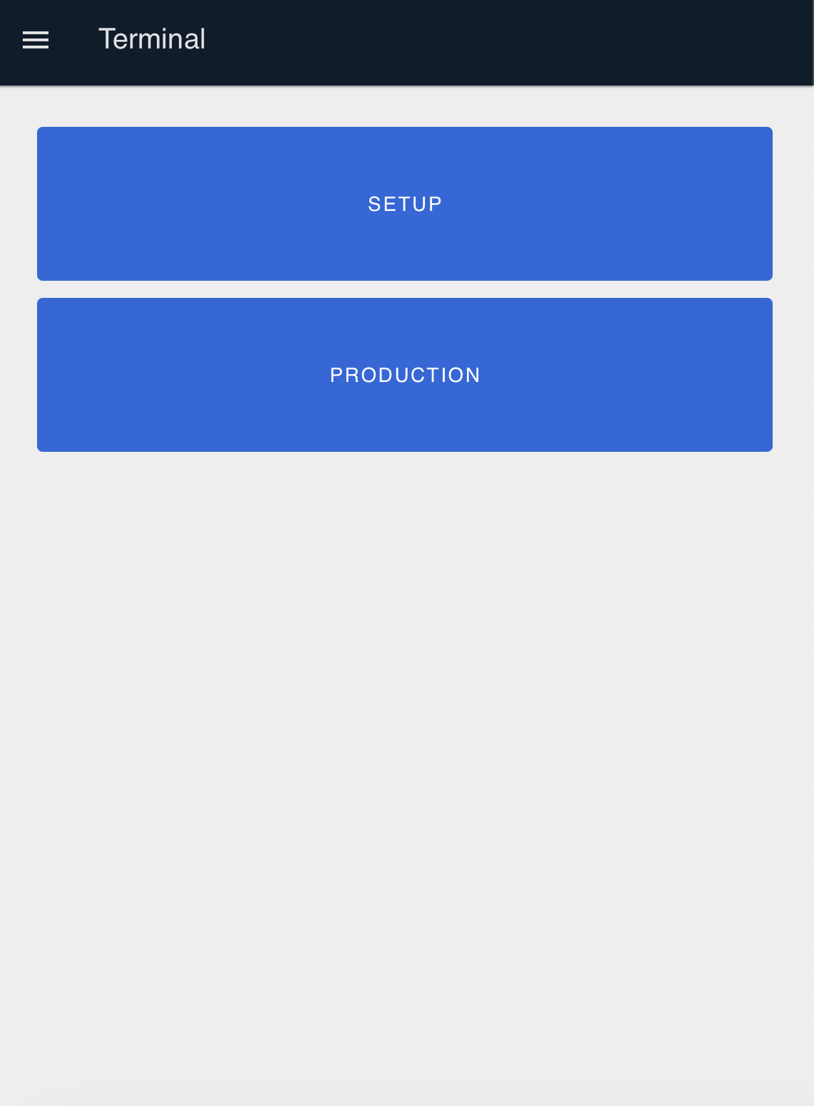 Setup mode completion screen showing Setup and Production buttons to transition from setup to active production